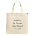 Mary Oliver Saved by the Beauty of the World Tote