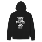 Mary Oliver Soft Animal of Your Body Hoodie