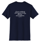 Mary Oliver Suddenly and Unexpectedly T-Shirt
