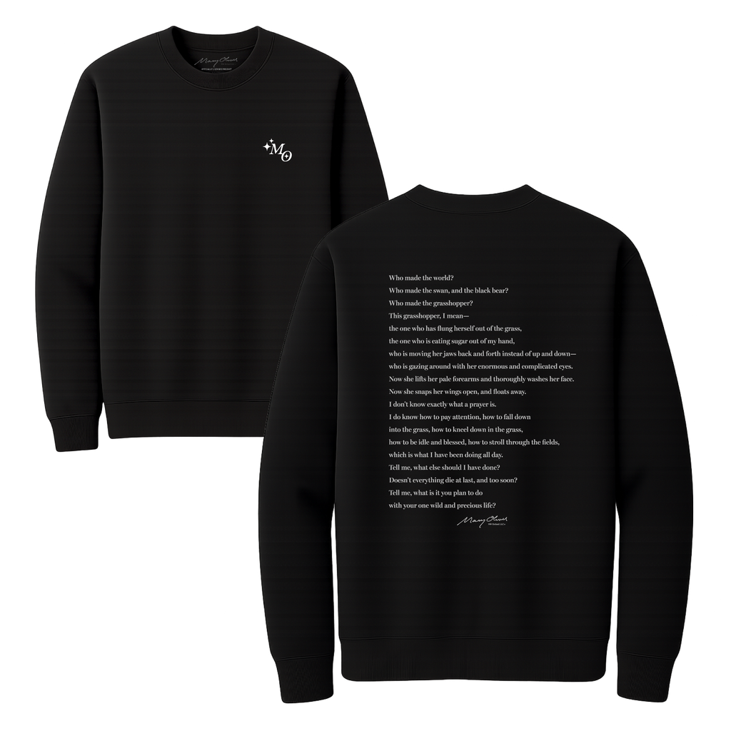 Mary Oliver The Summer Day Crewneck