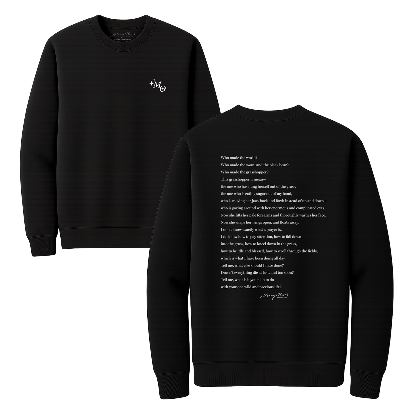 Mary Oliver The Summer Day Crewneck