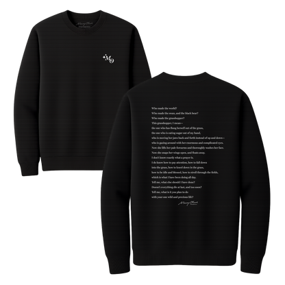 Mary Oliver The Summer Day Crewneck