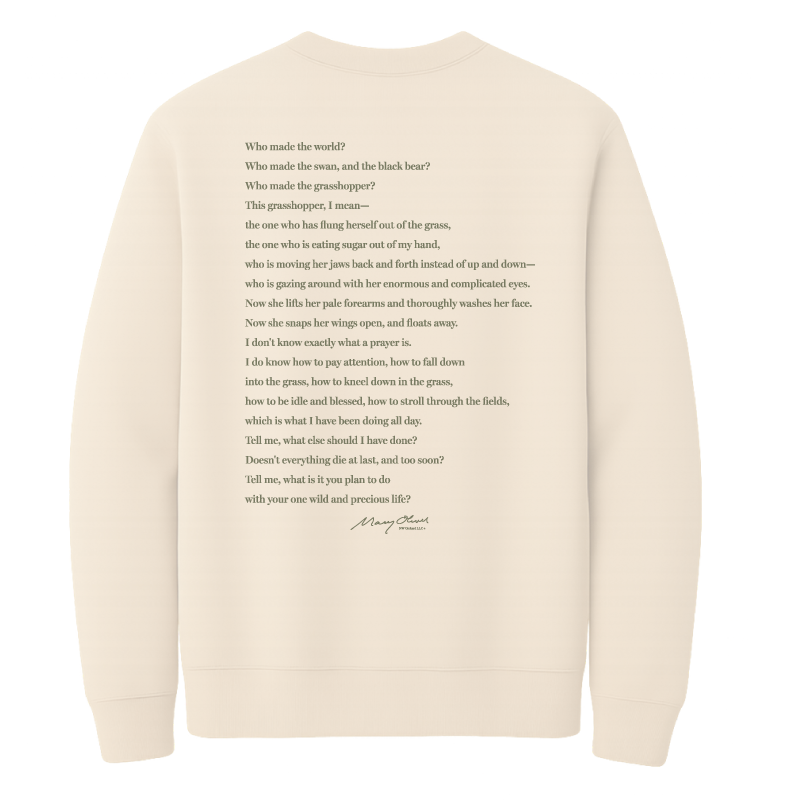 Mary Oliver The Summer Day Crewneck