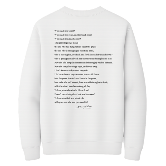 Mary Oliver The Summer Day Crewneck