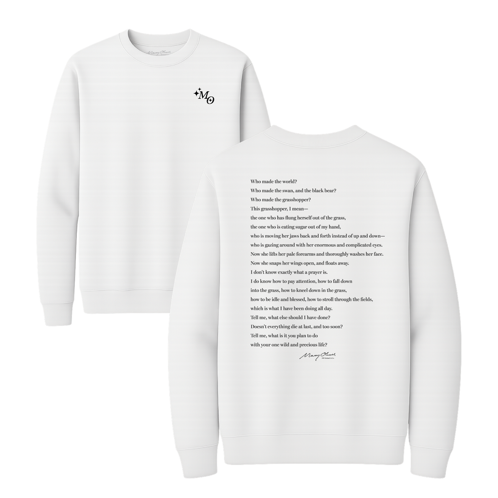 Mary Oliver The Summer Day Crewneck