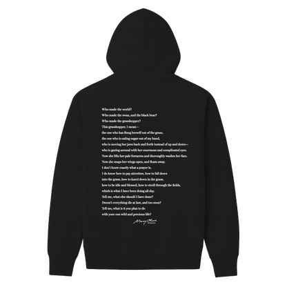 Mary Oliver The Summer Day Hoodie