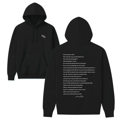 Mary Oliver The Summer Day Hoodie