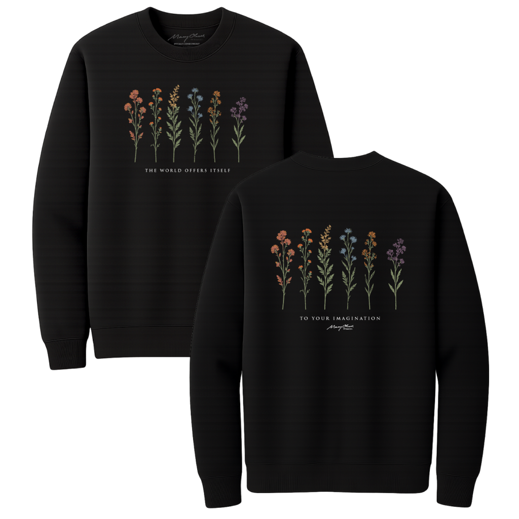 Mary Oliver The World Offers Itself Crewneck