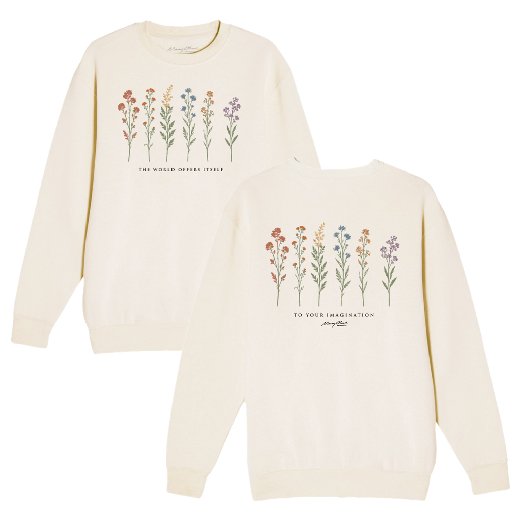Mary Oliver The World Offers Itself Crewneck