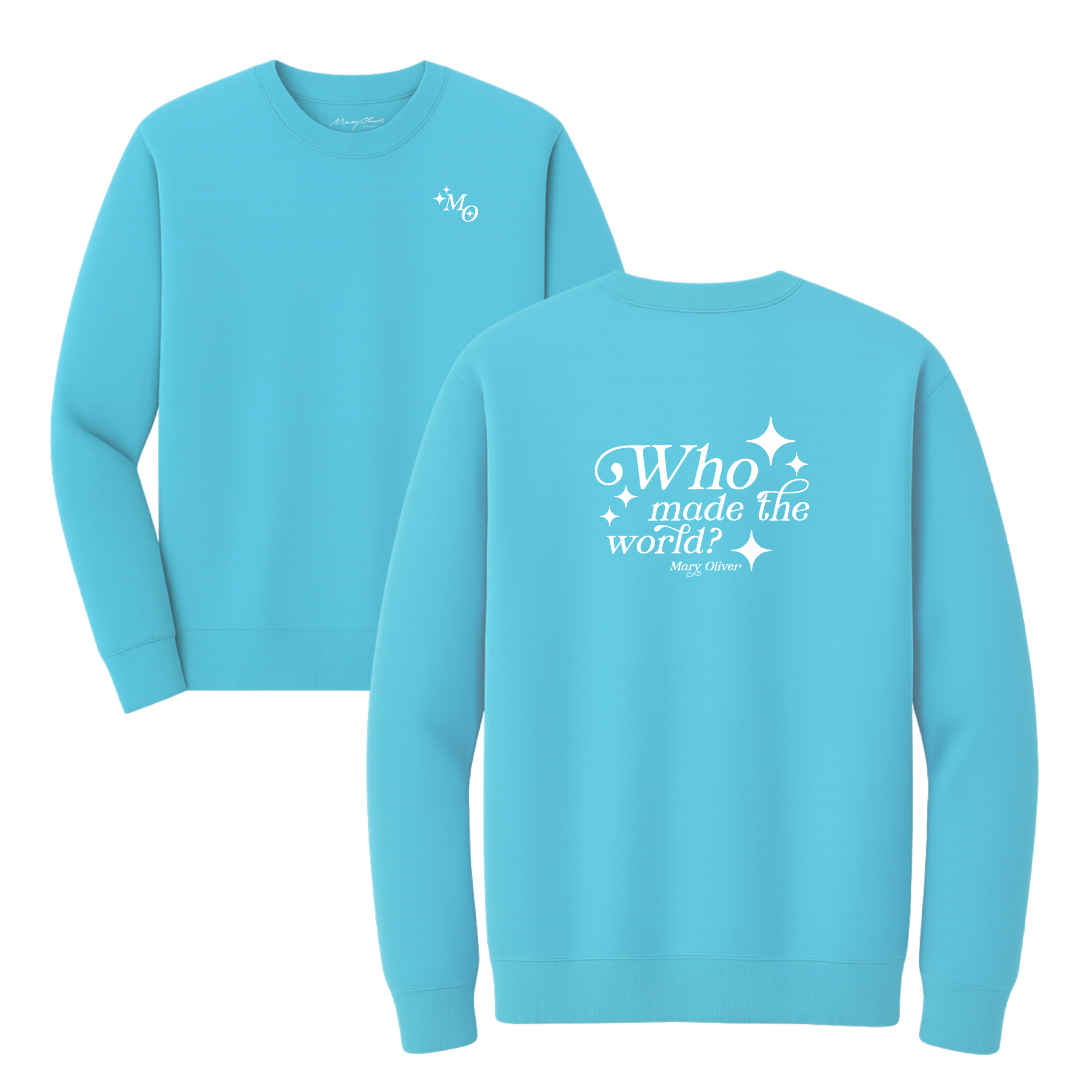 Mary Oliver Who Made The World? Crewneck