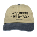 Mary Oliver Who Made The World? Hat