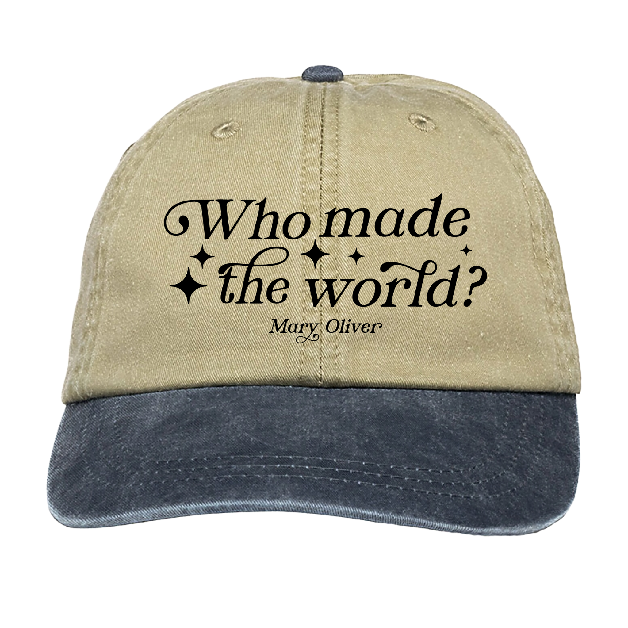 Mary Oliver Who Made The World? Hat