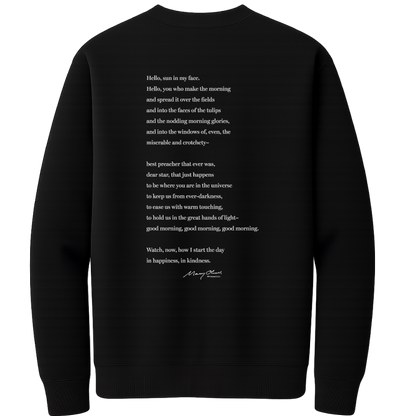 Mary Oliver Why I Wake Early Crewneck