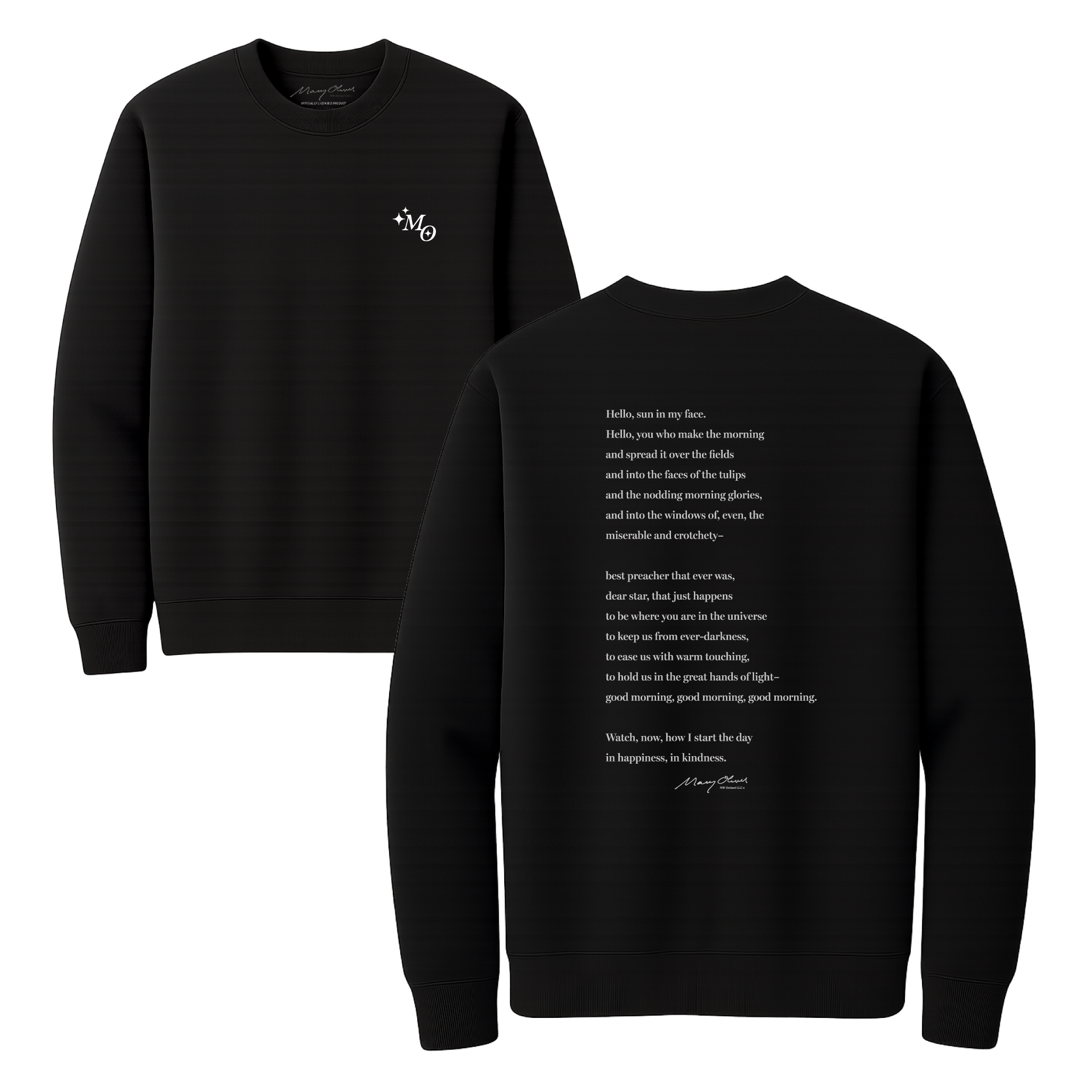 Mary Oliver Why I Wake Early Crewneck
