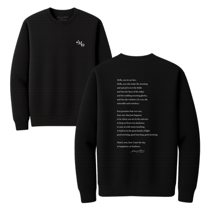 Mary Oliver Why I Wake Early Crewneck