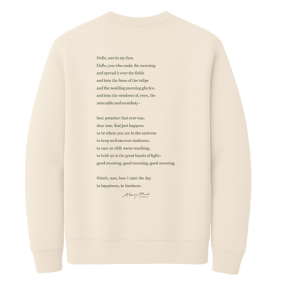 Mary Oliver Why I Wake Early Crewneck