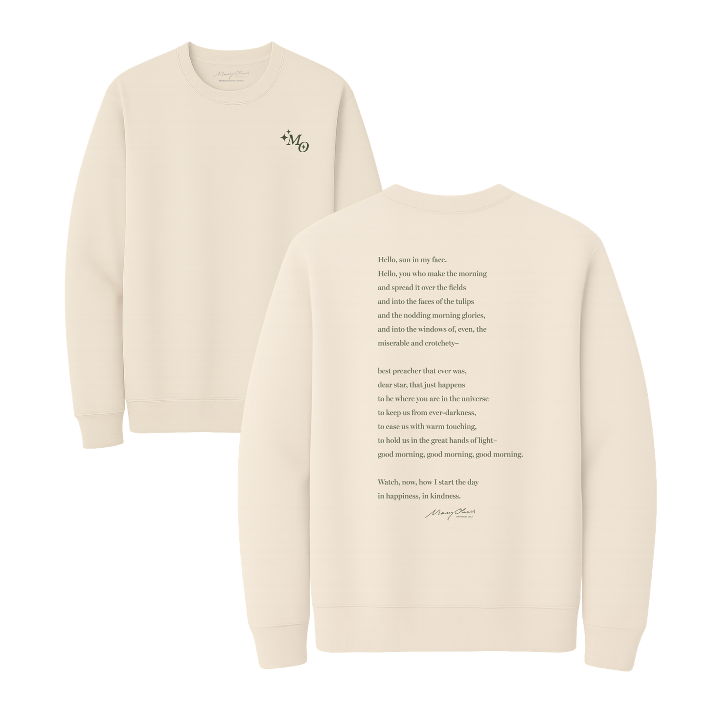 Mary Oliver Why I Wake Early Crewneck