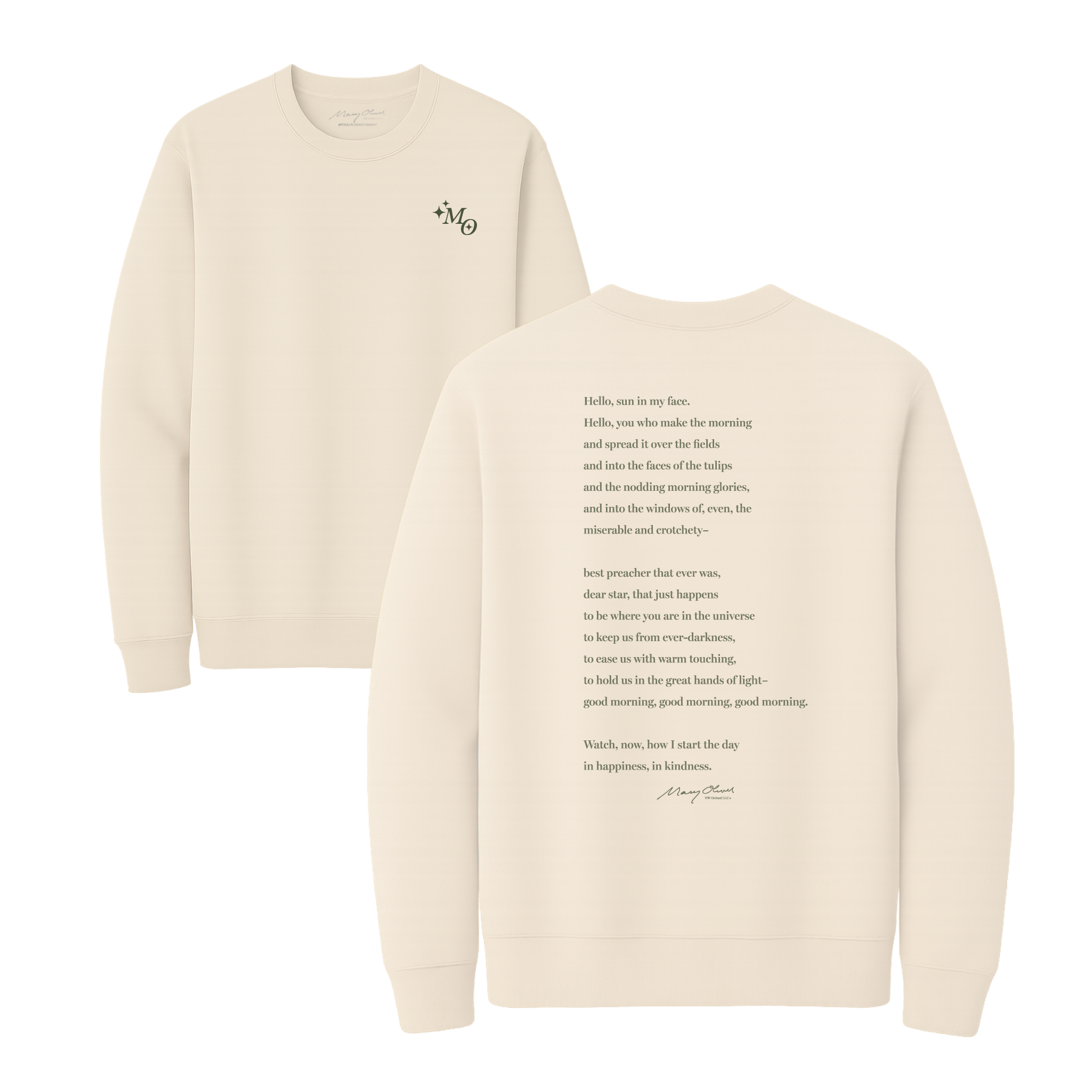 Mary Oliver Why I Wake Early Crewneck
