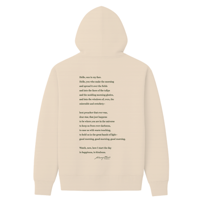 Mary Oliver Why I Wake Early Hoodie