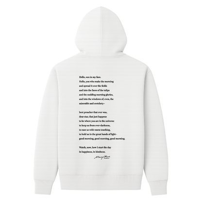 Mary Oliver Why I Wake Early Hoodie