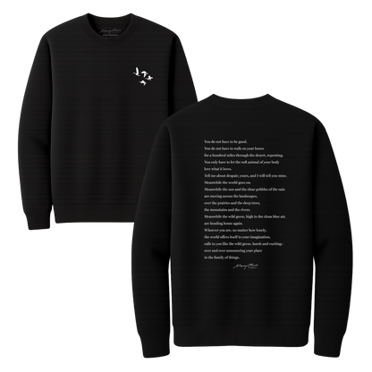 Mary Oliver Wild Geese Crewneck