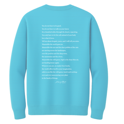Mary Oliver Wild Geese Crewneck