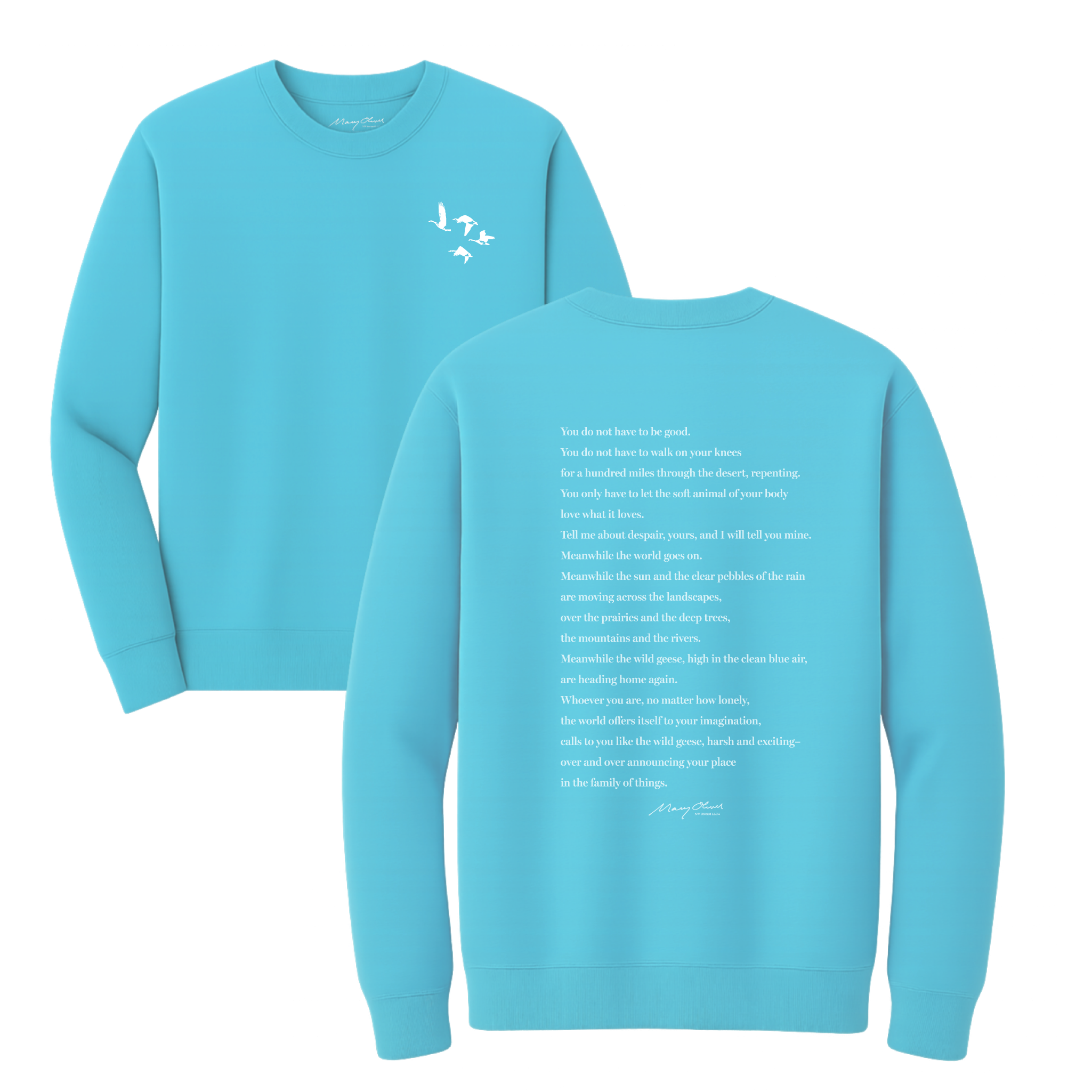 Mary Oliver Wild Geese Crewneck