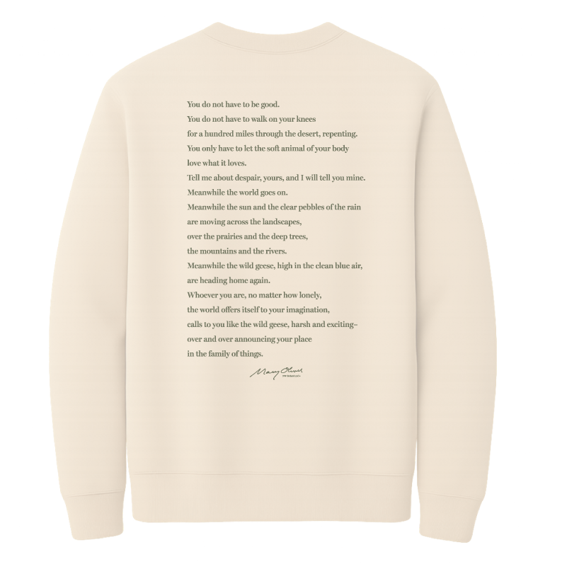 Mary Oliver Wild Geese Crewneck
