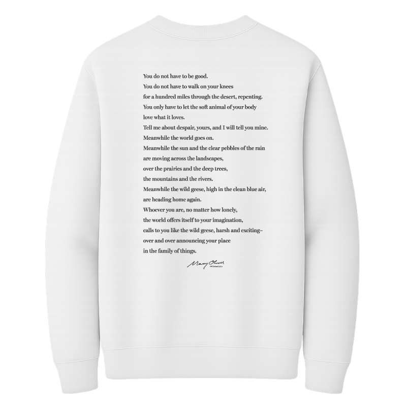 Mary Oliver Wild Geese Crewneck