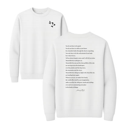 Mary Oliver Wild Geese Crewneck