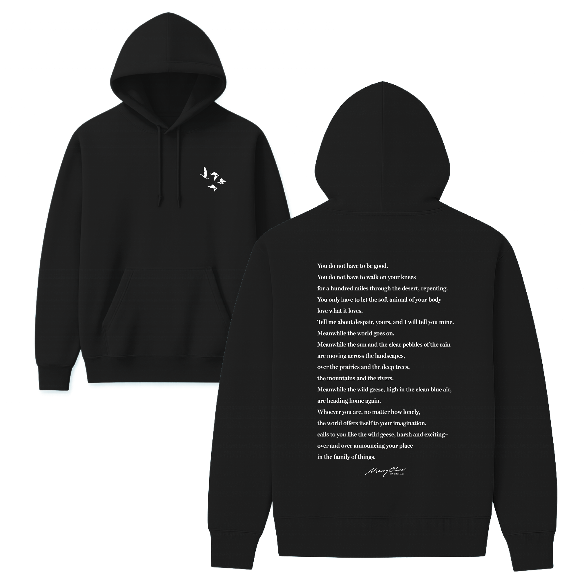 Mary Oliver Wild Geese Hoodie