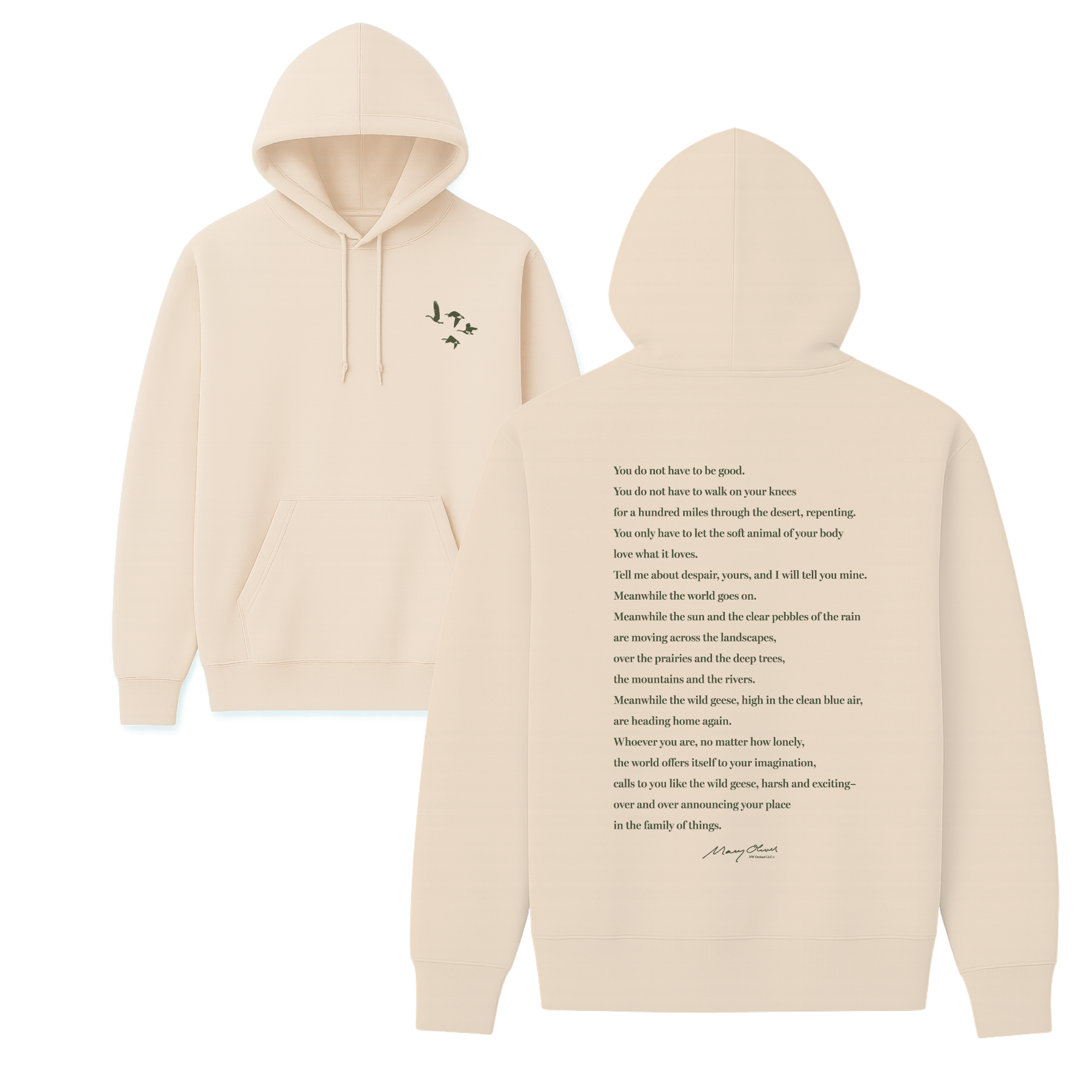 Mary Oliver Wild Geese Hoodie