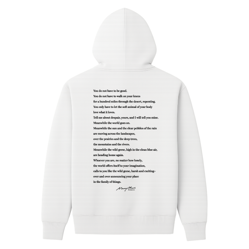 Mary Oliver Wild Geese Hoodie