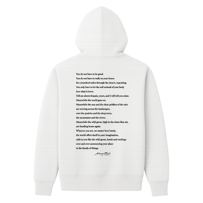 Mary Oliver Wild Geese Hoodie