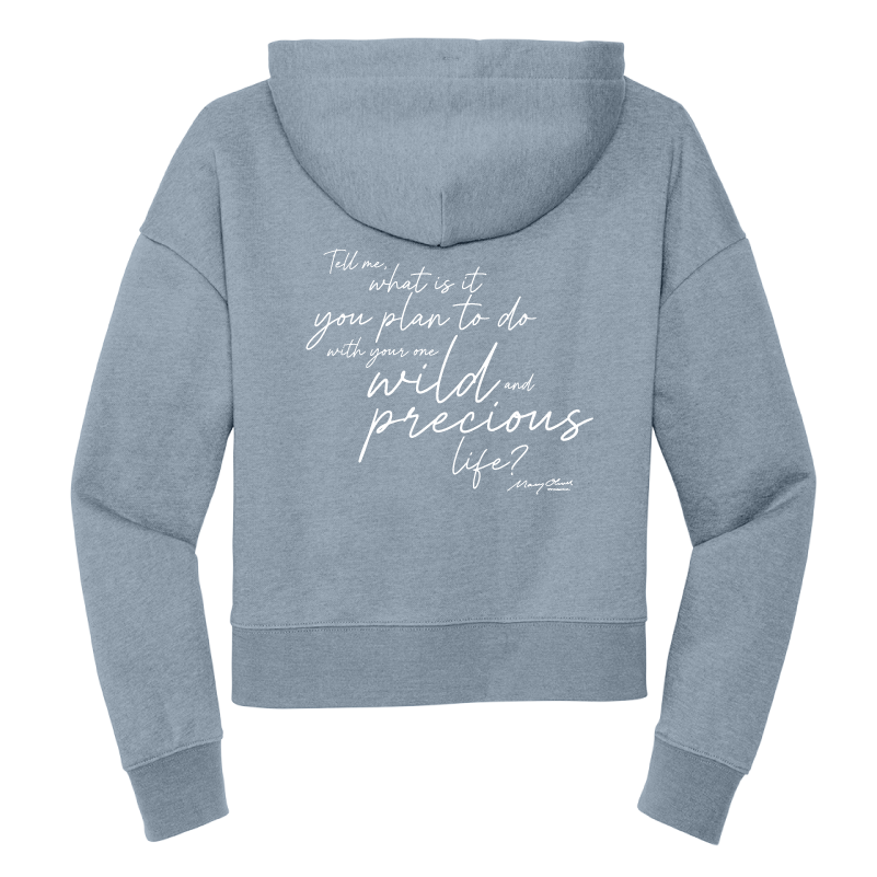 Mary Oliver Womens One Wild and Precious Life Cropped Hoodie