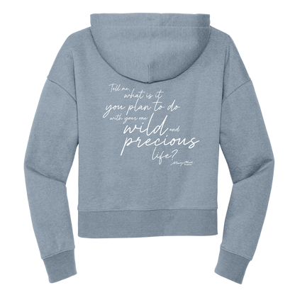 Mary Oliver Womens One Wild and Precious Life Cropped Hoodie