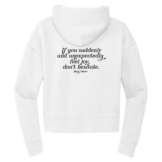 Mary Oliver Womens Suddenly and Unexpectedly Cropped Hoodie