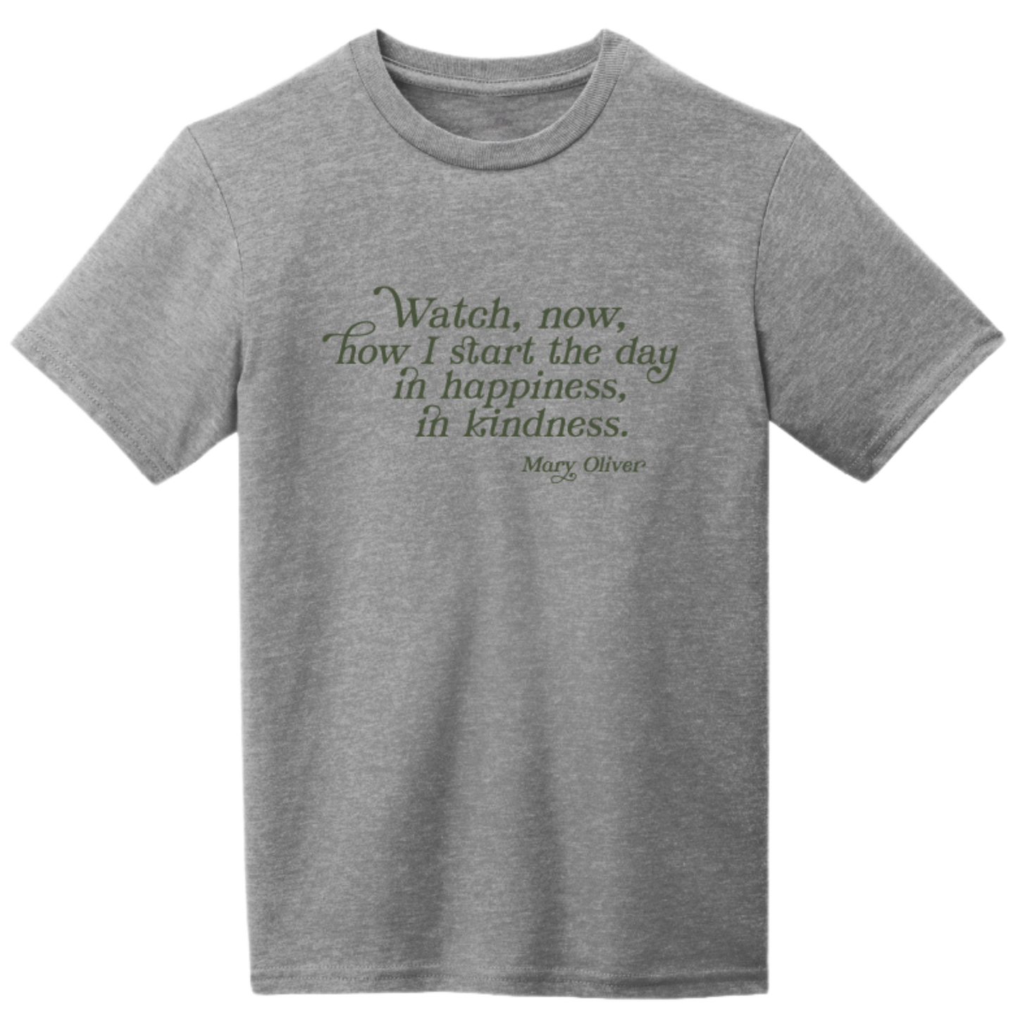 Mary Oliver Youth Watch Now T-Shirt Grey Frost