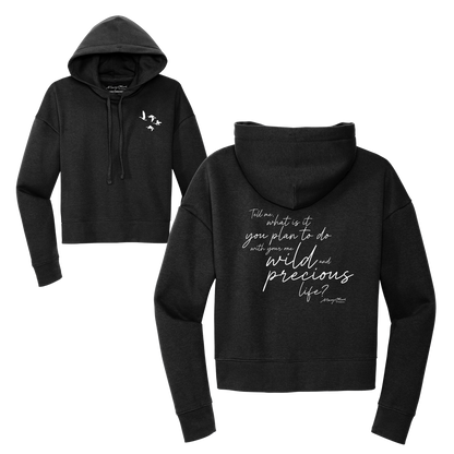 Mary Oliver Womens One Wild and Precious Life Cropped Hoodie