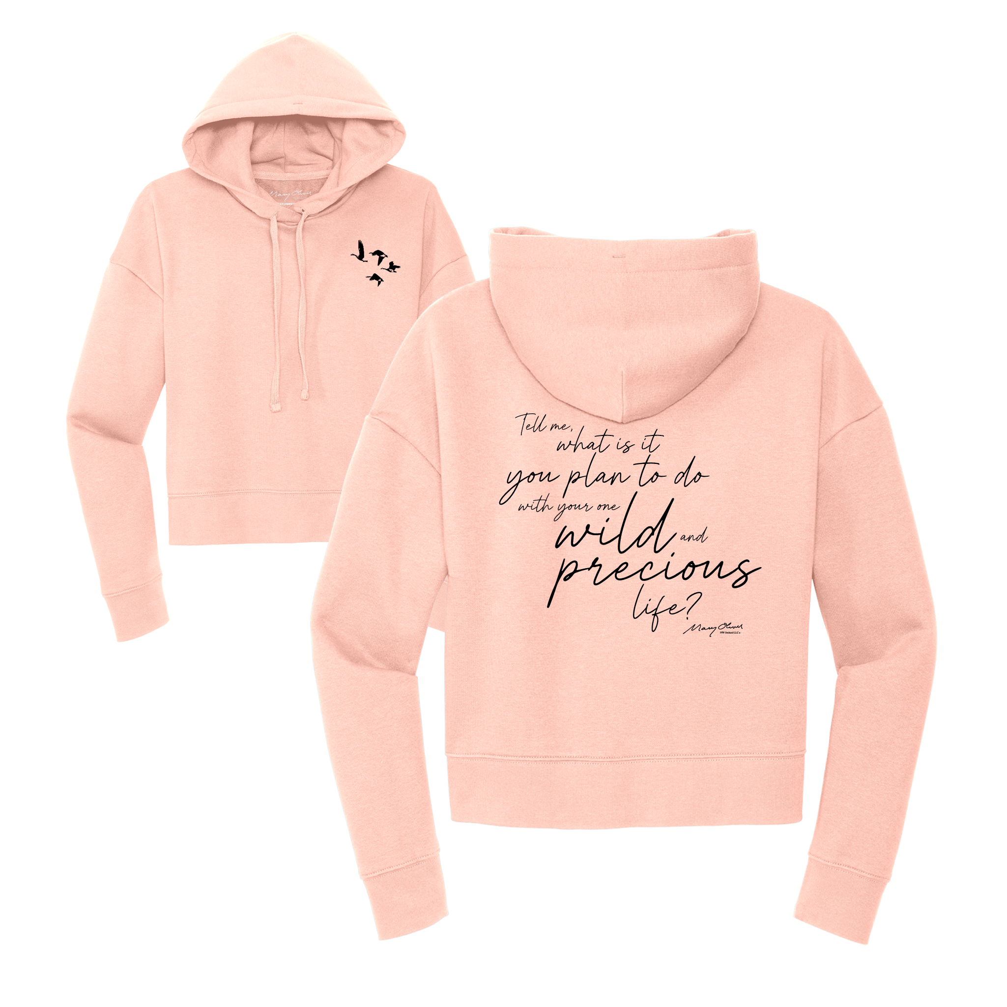 Mary Oliver Womens One Wild and Precious Life Cropped Hoodie