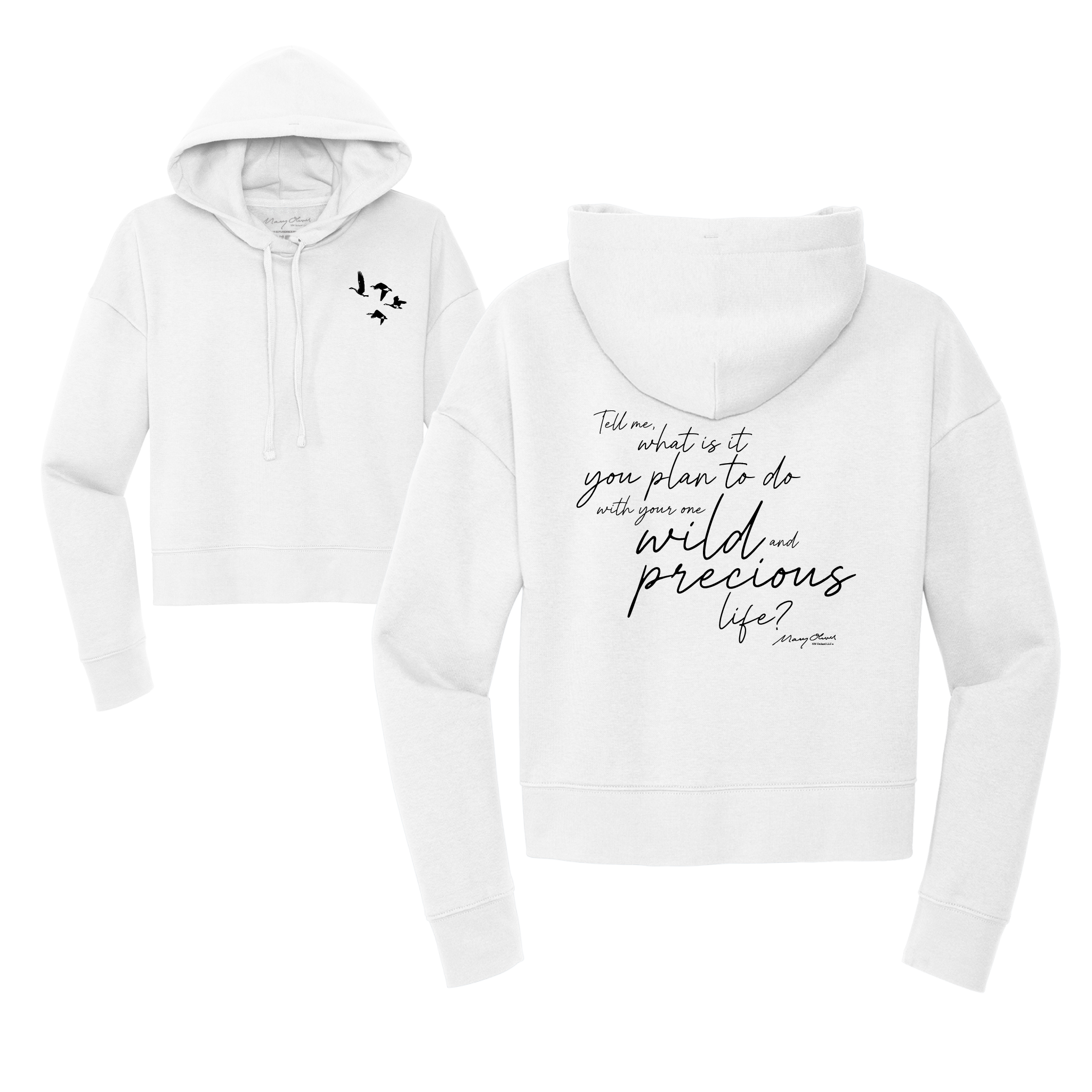 Mary Oliver Womens One Wild and Precious Life Cropped Hoodie