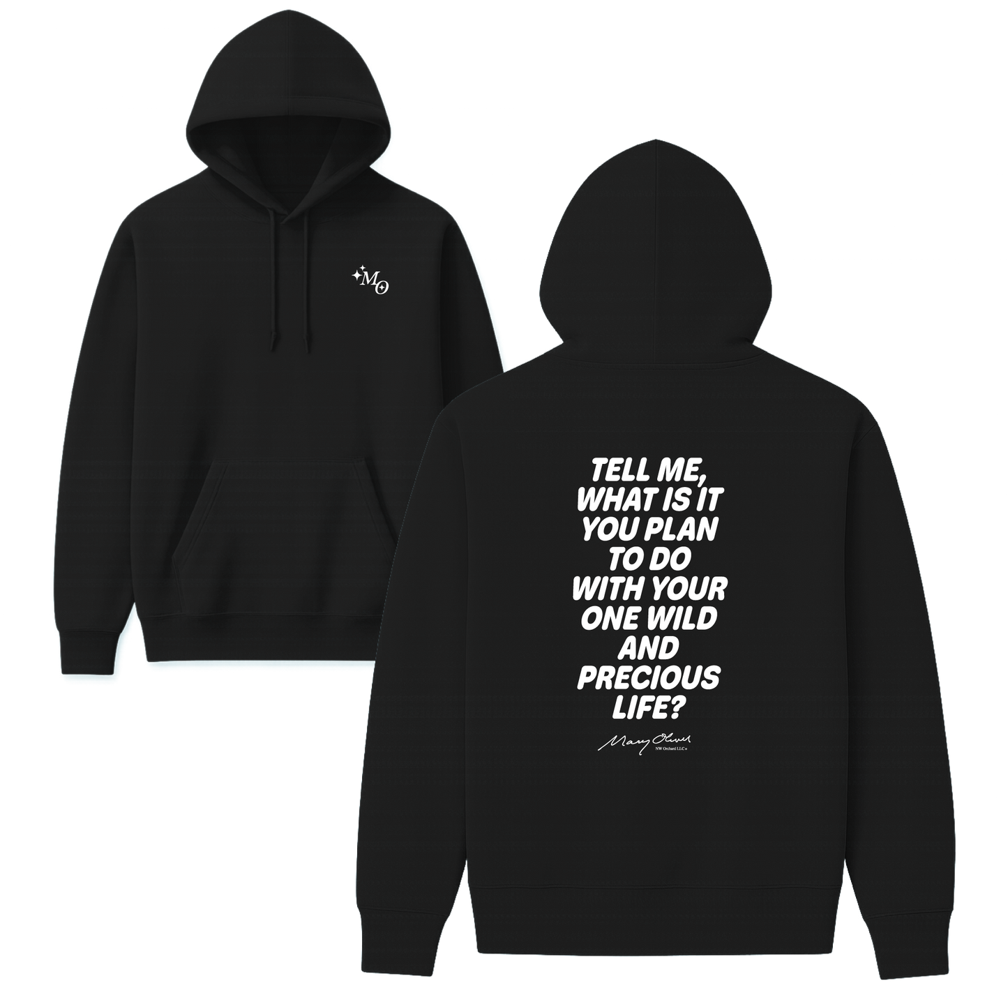 One Wild and Precious Life Hoodie