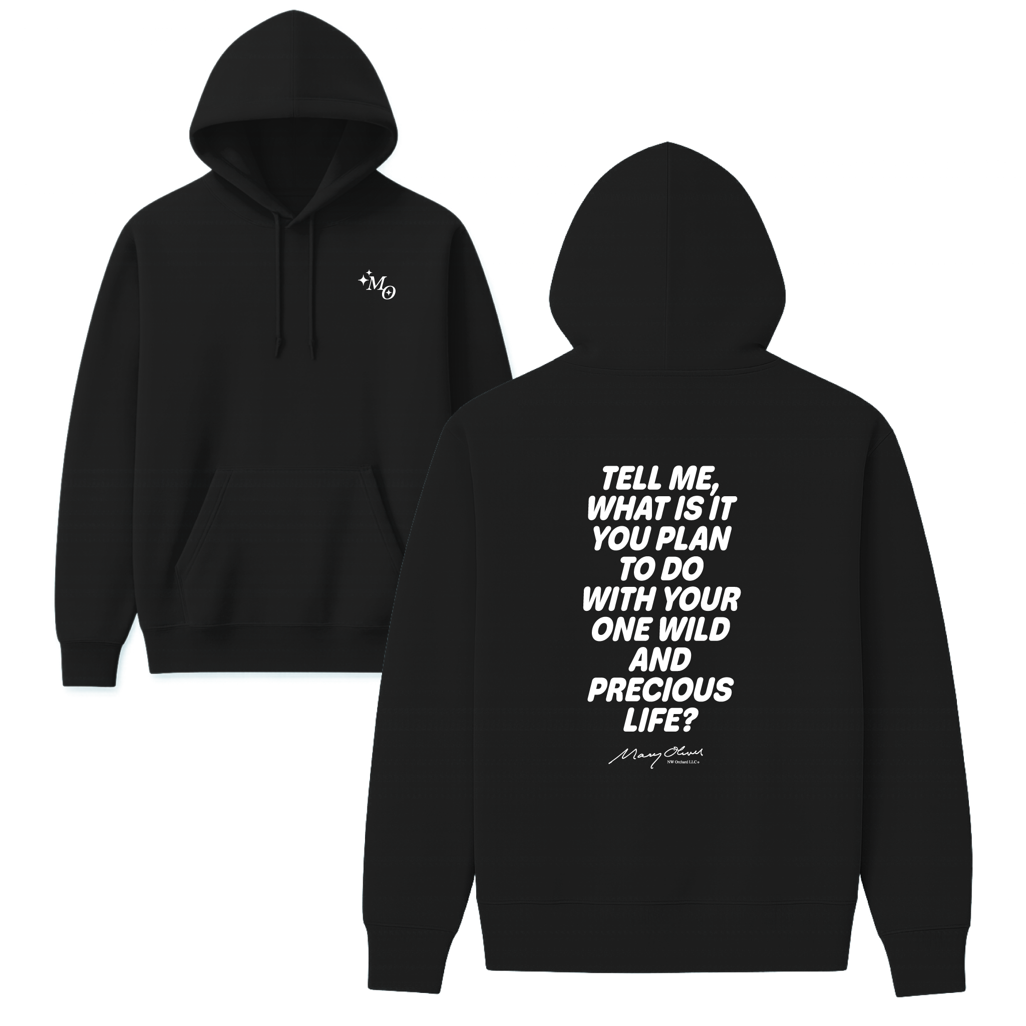 One Wild and Precious Life Hoodie