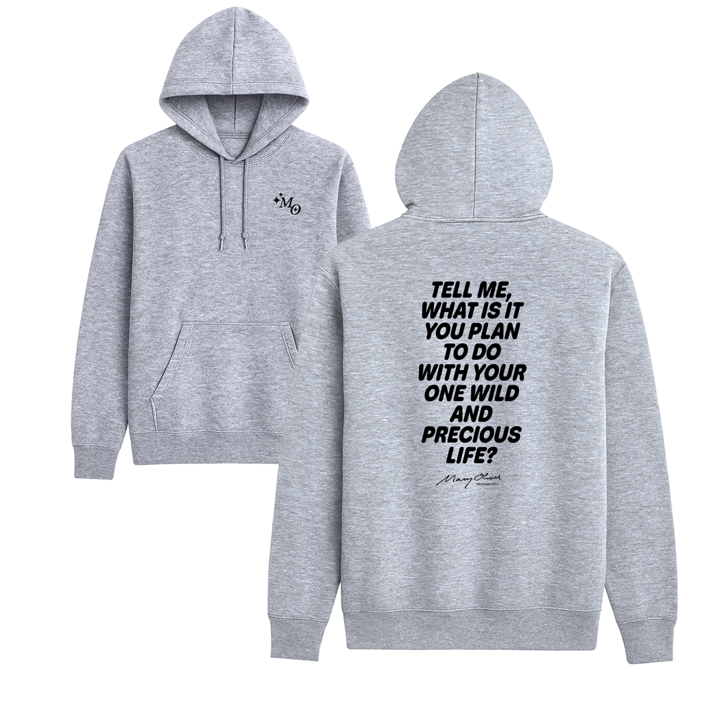 One Wild and Precious Life Hoodie
