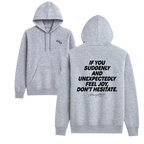 Suddenly and Unexpectedly Hoodie