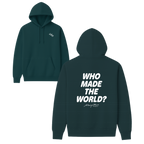 Who Made The World? Hoodie