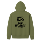 Who Made The World? Hoodie