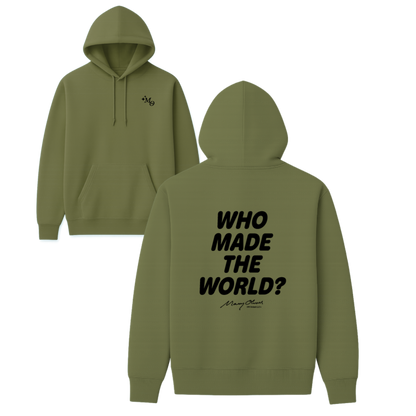 Who Made The World? Hoodie