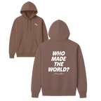 Who Made The World? Hoodie