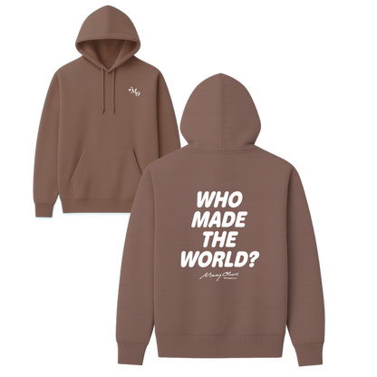 Who Made The World? Hoodie